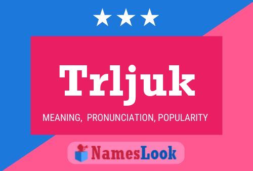 ملصق اسم Trljuk