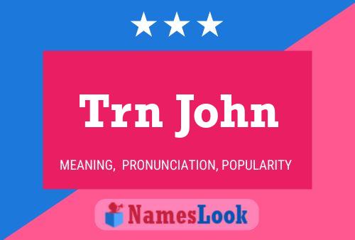 ملصق اسم Trn John