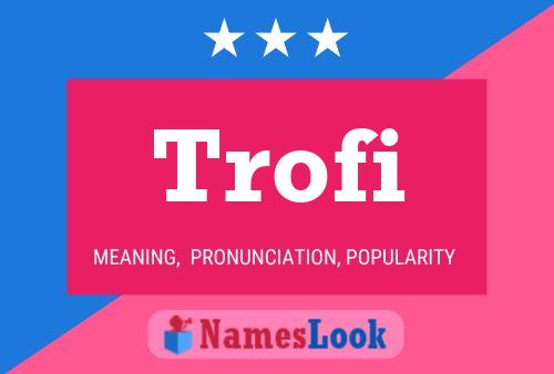 ملصق اسم Trofi