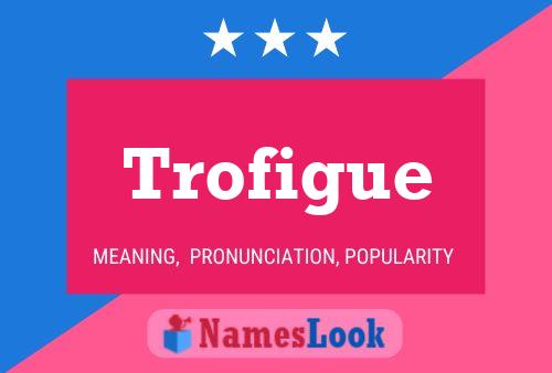 ملصق اسم Trofigue