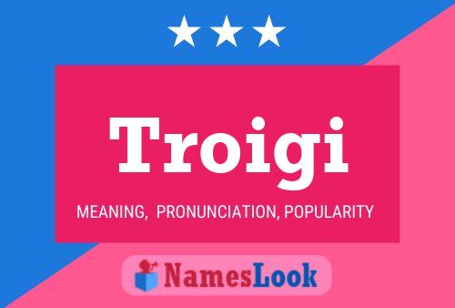 ملصق اسم Troigi