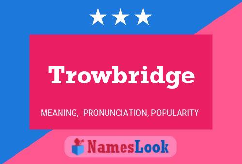 ملصق اسم Trowbridge