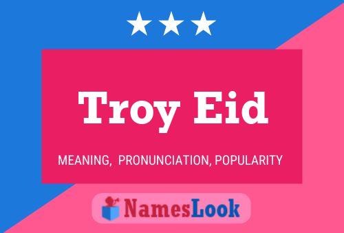 ملصق اسم Troy Eid