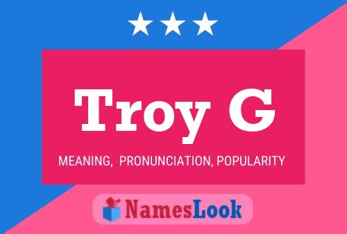 ملصق اسم Troy G