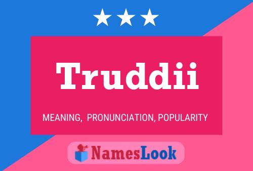 ملصق اسم Truddii