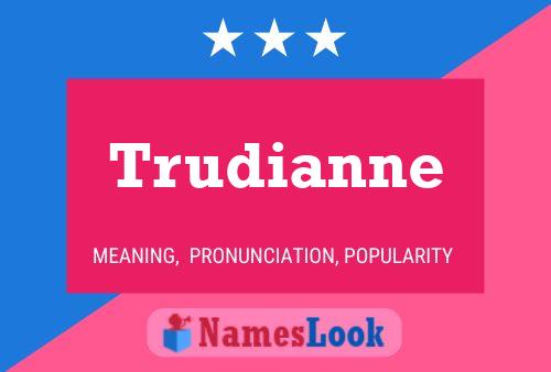 ملصق اسم Trudianne