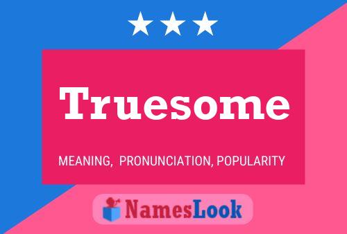 ملصق اسم Truesome