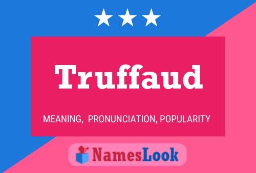 ملصق اسم Truffaud