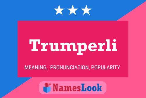 ملصق اسم Trumperli