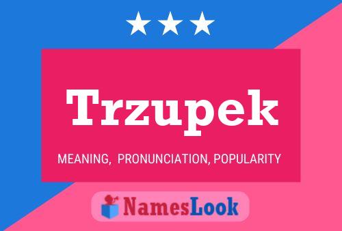 ملصق اسم Trzupek