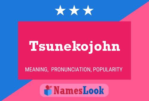 ملصق اسم Tsunekojohn