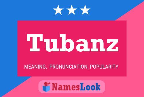 ملصق اسم Tubanz