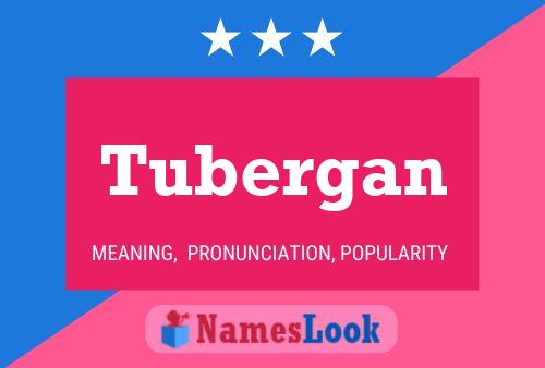 ملصق اسم Tubergan