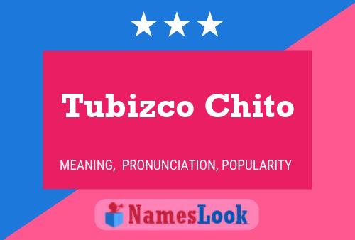 ملصق اسم Tubizco Chito