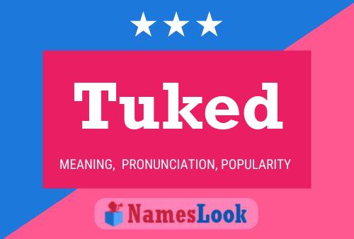 ملصق اسم Tuked