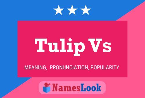 ملصق اسم Tulip Vs