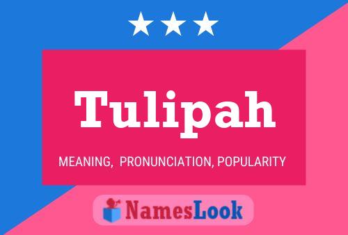 ملصق اسم Tulipah