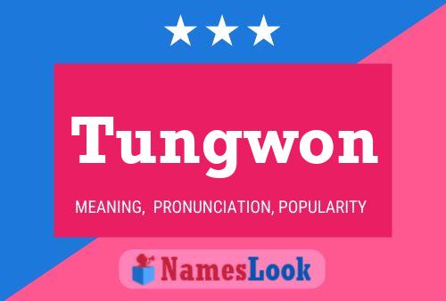 ملصق اسم Tungwon