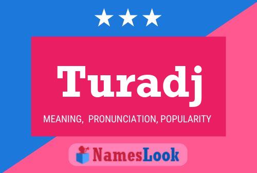 ملصق اسم Turadj