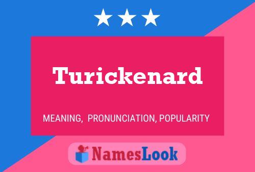 ملصق اسم Turickenard