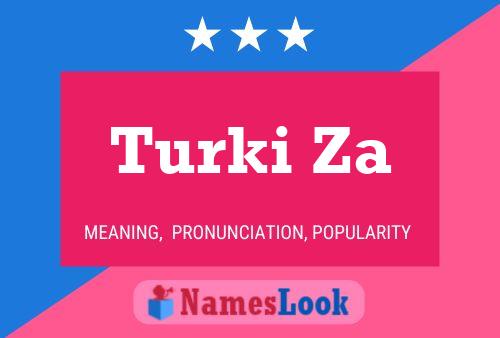 ملصق اسم Turki Za