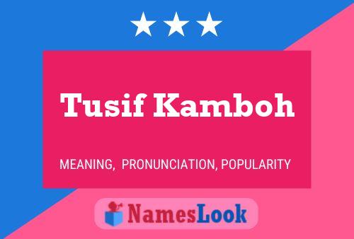 ملصق اسم Tusif Kamboh