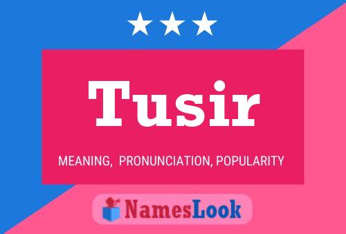 ملصق اسم Tusir