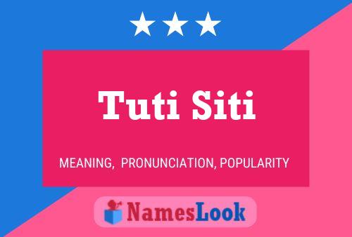 ملصق اسم Tuti Siti