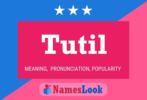 ملصق اسم Tutil