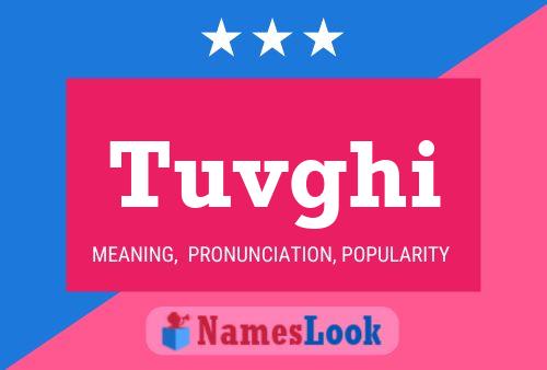 ملصق اسم Tuvghi