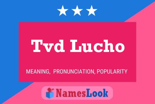 ملصق اسم Tvd Lucho