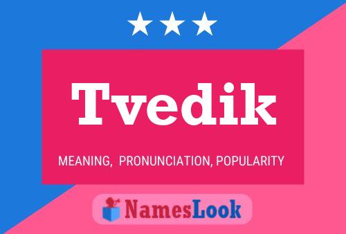 ملصق اسم Tvedik