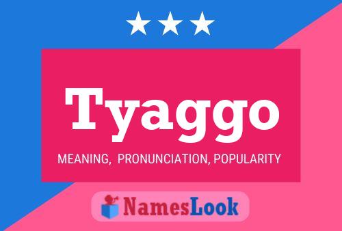 ملصق اسم Tyaggo