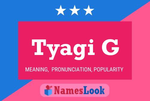 ملصق اسم Tyagi G