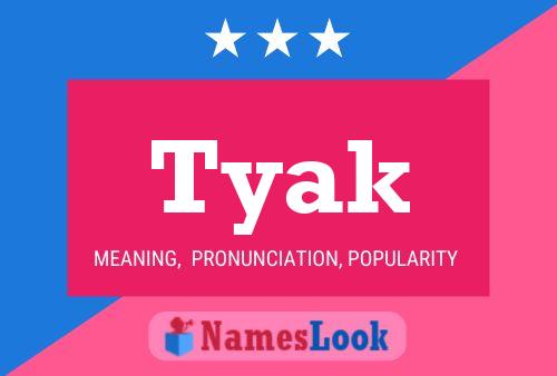 ملصق اسم Tyak