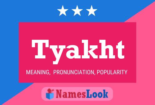 ملصق اسم Tyakht