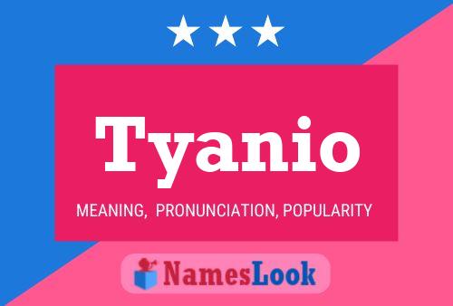 ملصق اسم Tyanio