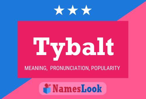 ملصق اسم Tybalt