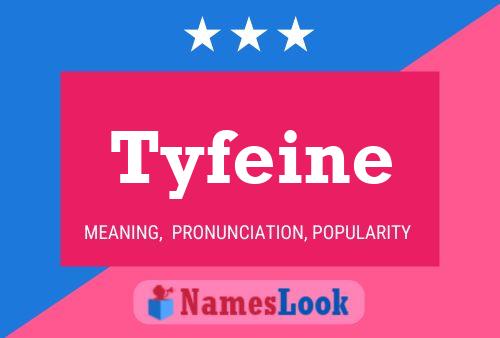 ملصق اسم Tyfeine