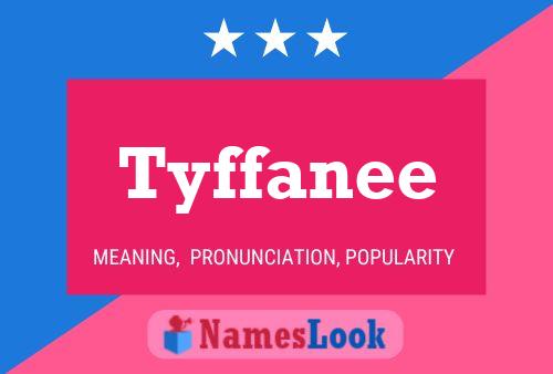 ملصق اسم Tyffanee