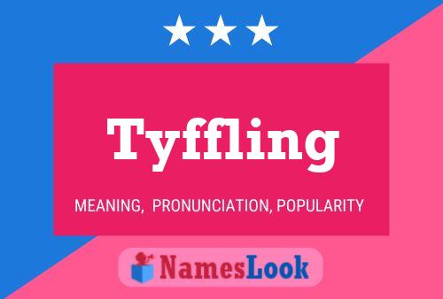 ملصق اسم Tyffling