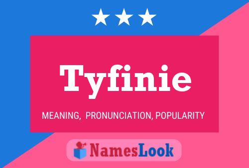 ملصق اسم Tyfinie