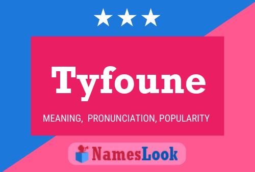 ملصق اسم Tyfoune