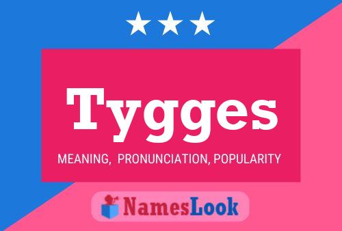 ملصق اسم Tygges