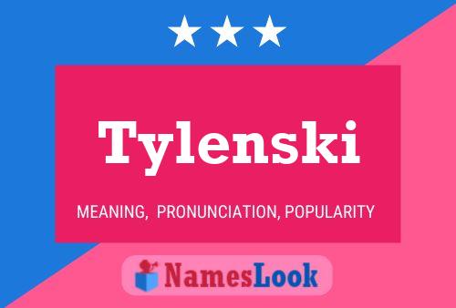 ملصق اسم Tylenski