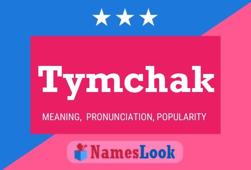 ملصق اسم Tymchak