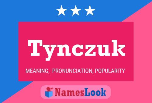 ملصق اسم Tynczuk