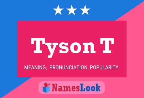 ملصق اسم Tyson T