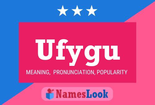 ملصق اسم Ufygu