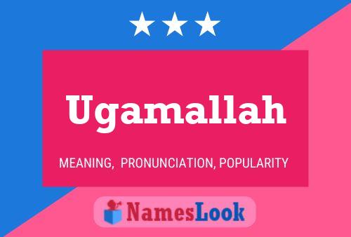 ملصق اسم Ugamallah